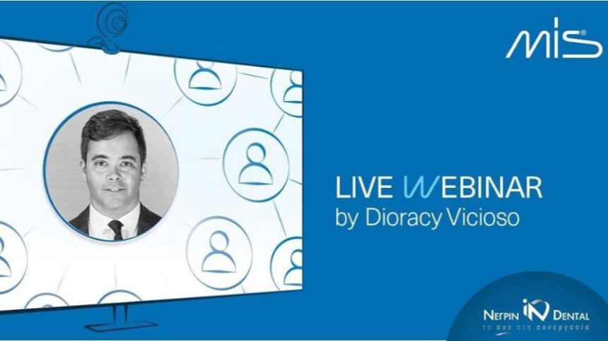 LIVE WEBINAR με το Dr. Diroracy Vicioso | MIS Academy | ΝΕΓΡΙΝ ΙΝ Dental