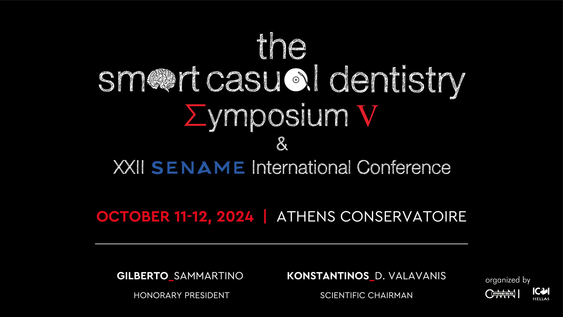 Smart Casual Dentistry Σymposium, 2024