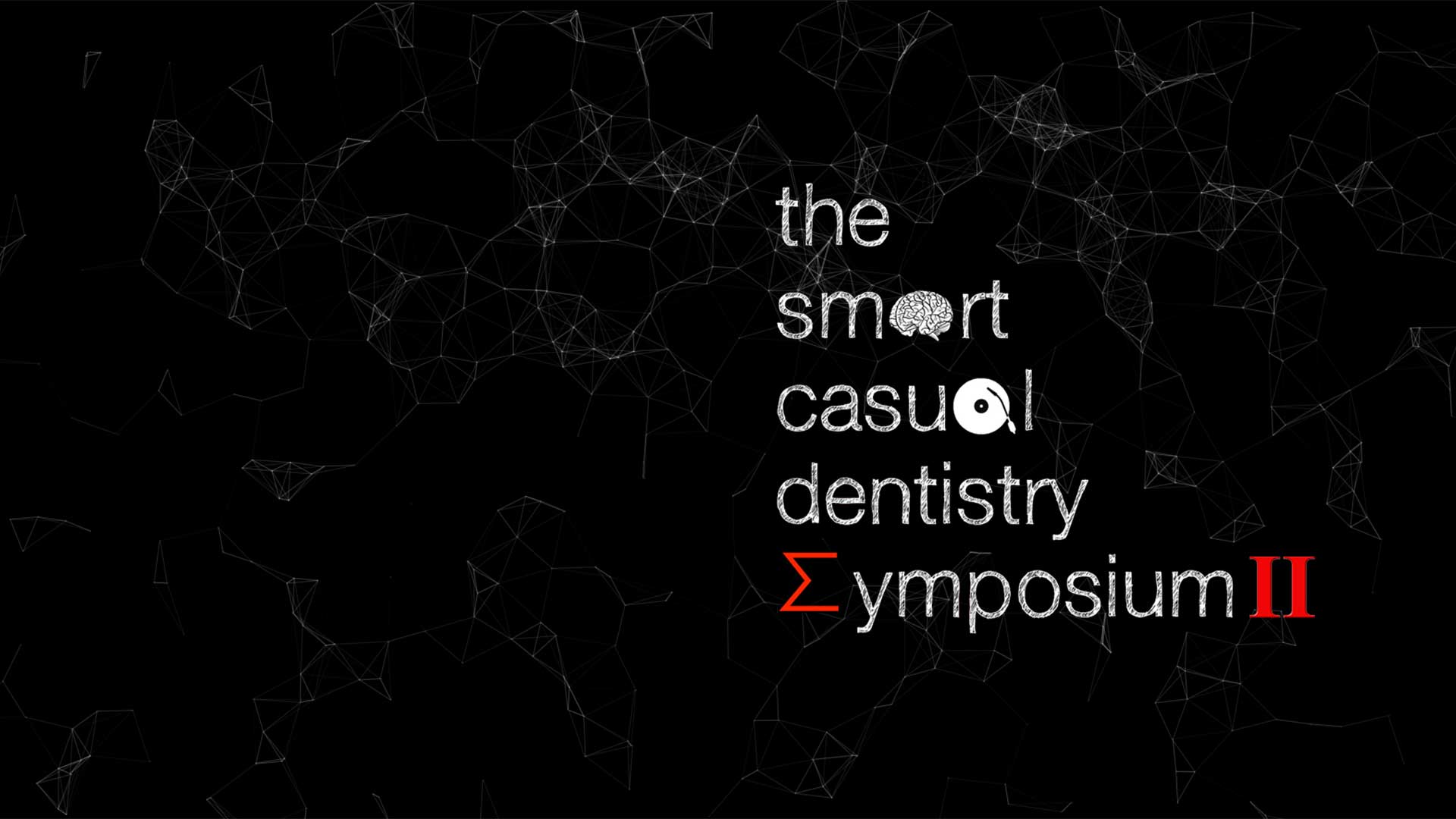 Smart Casual Dentisty Symposium II