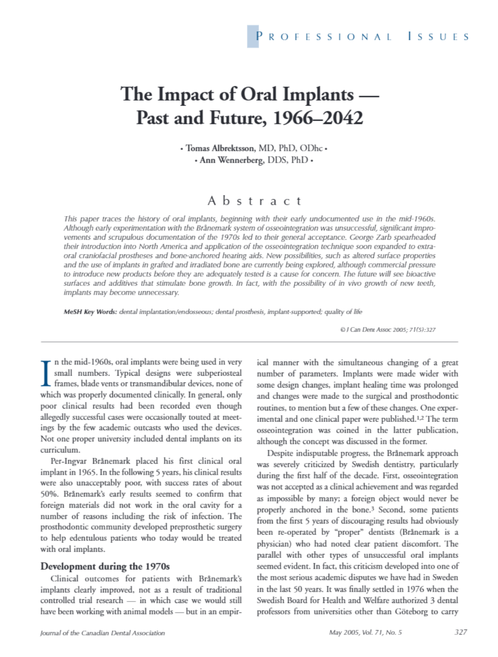 Albrektsson. JCDA 2005. (71). 327