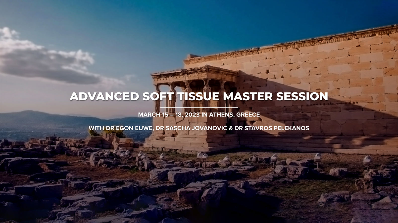 Advanced Soft Tissue Master Session
